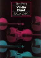 The Best Violin Duet Book Ever - Coulthard, Emma (Editor)