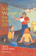 The Best Women's Stage Monologues of 2008