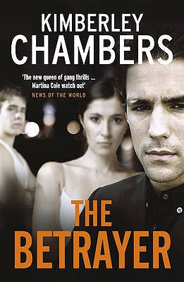 The Betrayer - Chambers, Kimberley