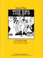 The Bfg: Novel-Ties Study Guides