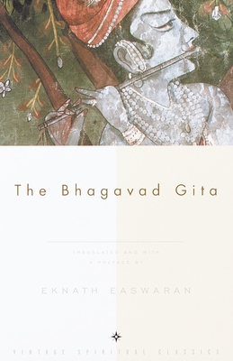 The Bhagavad Gita - Easwaran, Eknath (Translated by)