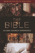 The Bible 30-Day Church Experience