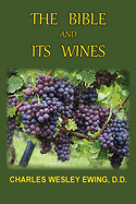 The Bible and its wines