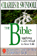 The Bible: Applying God's Word to Your Life