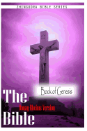 The Bible Douay-Rheims Version, the Book of Genesis