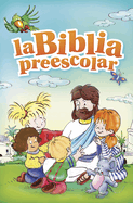 The Bible for Preschoolers