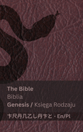 The Bible (Genesis) / Biblia (Ksi ga Rodzaju): Tranzlaty English Polsku