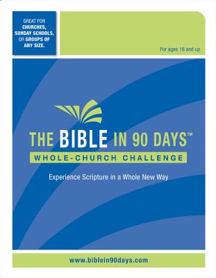 The Bible in 90 Days: Whole-Church Challenge Kit - Cooper Jr, Ted