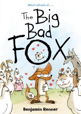 The Big Bad Fox - Renner, Benjamin