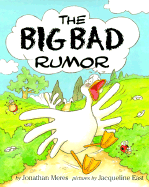 The Big Bad Rumor