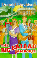 The Big Ballad Jamboree - Davidson, Donald, and Pratt, William (Editor), and Ellison, Curtis W (Editor)