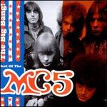 The Big Bang: The Best of the MC5