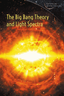 The Big Bang Theory and Light Spectra