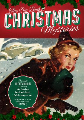 The Big Book of Christmas Mysteries - Penzler, Otto (Editor)