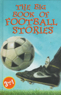 The Big Book of Football Stories