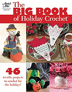 The Big Book of Holiday Crochet