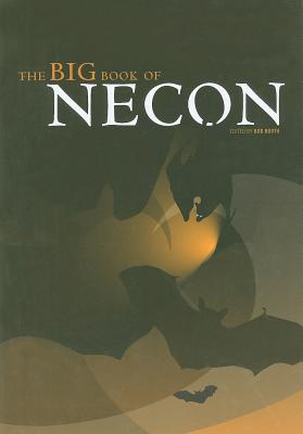 The Big Book of Necon - Booth, Bob (Editor)