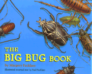 The Big Bug Book - Facklam, Margery
