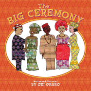 The Big Ceremony
