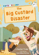 The Big Custard Disaster: (White Early Reader)