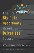 The Big Data Opportunity in Our Driverless Future
