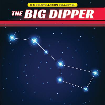 The Big Dipper - Stanley, Joseph