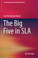 The Big Five in Sla