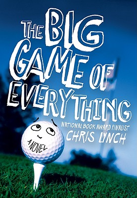 The Big Game of Everything - Lynch, Chris
