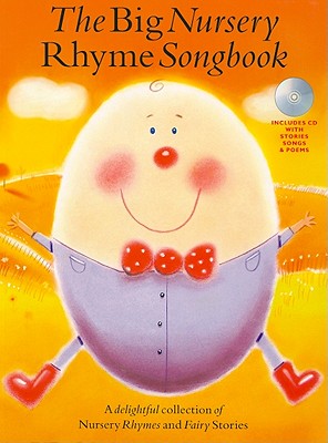 The Big Nursery Rhyme Songbook Book - Barkway, Ann (Editor)
