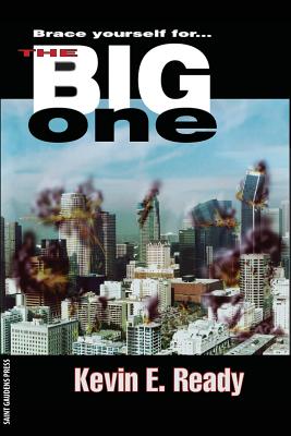 The Big One - Ready, Kevin E