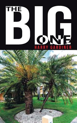 The Big One - Gardiner, Harry