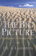 The Big Picture: Readings for Developing Writers