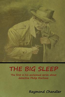 The Big Sleep - Chandler, Raymond