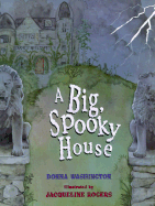 The Big Spooky House