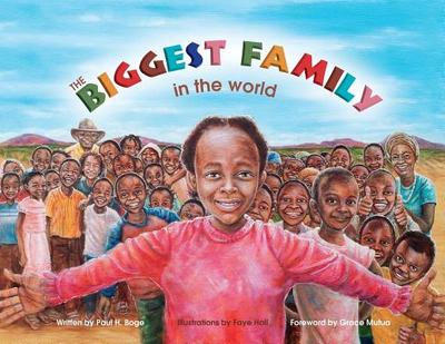 The Biggest Family in the World: The Charles Mulli Miracle - Boge, Paul H