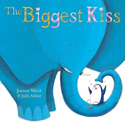 The Biggest Kiss - Walsh, Joanna