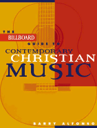 The Billboard Guide to Contemporary Christian Music