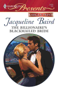 The Billionaire's Blackmailed Bride