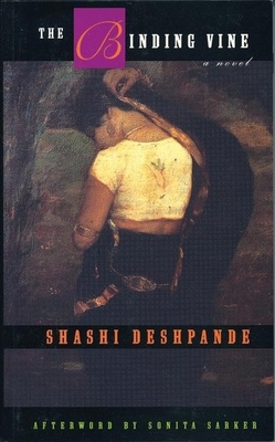 The Binding Vine - Deshpande, Shashi, and Menon, Ritu (Afterword by)