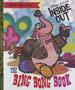 The Bing Bong Book (Disney/Pixar Inside Out)