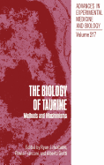 The Biology of Taurine: Methods and Mechanisms