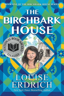 The Birchbark House - Erdrich, Louise