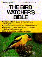 The Bird Watcher's Bible - Laycock, George