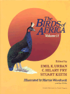 The Birds of Africa, Volume II: Game Birds to Pigeons