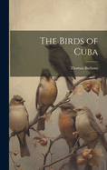 The Birds of Cuba