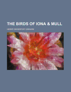 The Birds of Iona & Mull