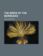The Birds of the Bermudas