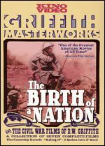The Birth of a Nation and the Civil War Films of D.W. Griffith [2 Discs] - D.W. Griffith