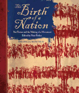 The Birth of a Nation: Nat Turner and the Making of a Movement