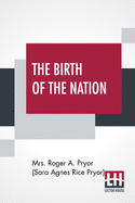 The Birth Of The Nation: Jamestown, 1607
